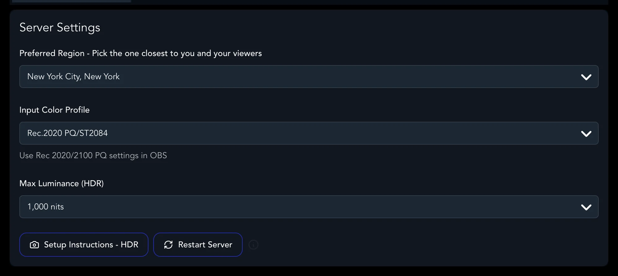 Server Settings with Input Color Profile Rec.2020 PQ/ST2084 and Max Luminance (HDR) 1,000 nits