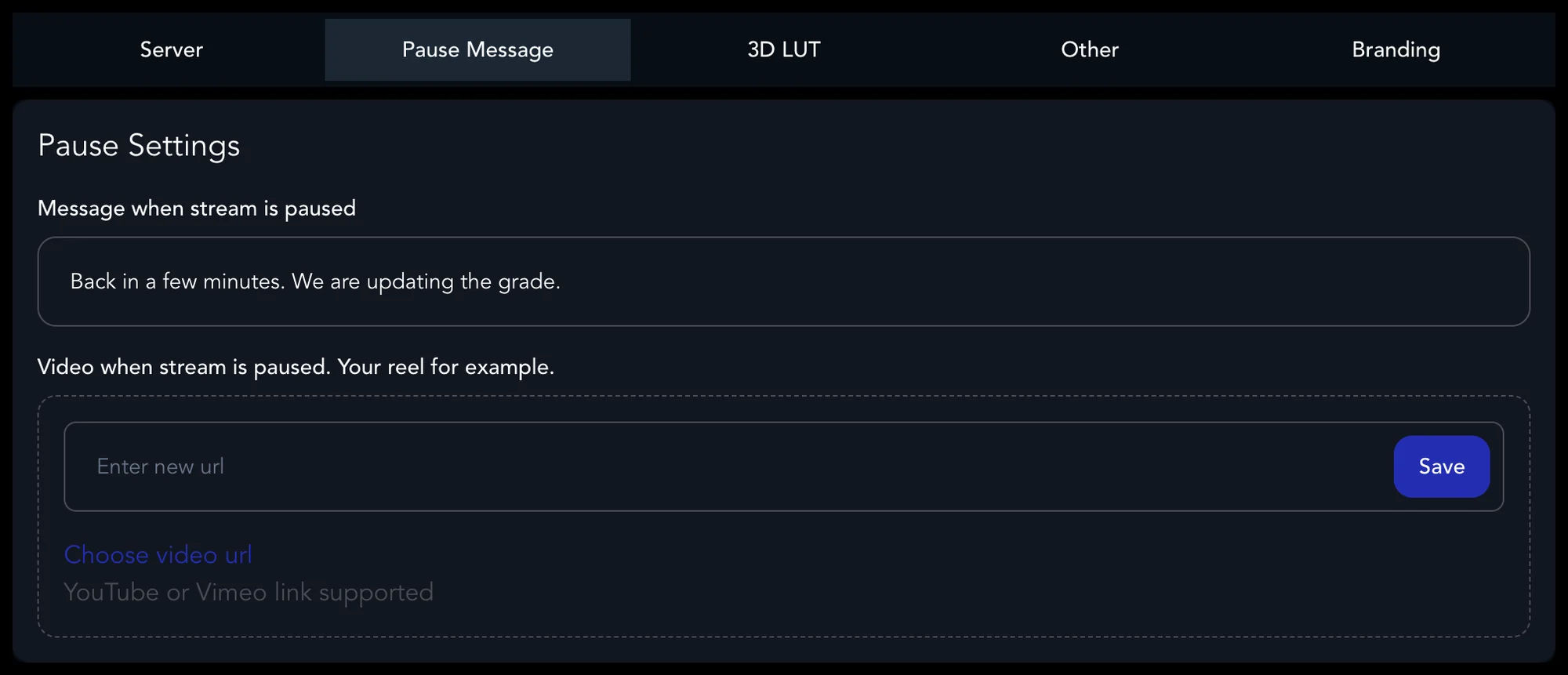 Settings, Pause Message tab, with a message and the field for a pause video