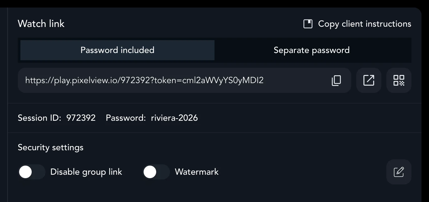 The Watch link panel with Password included selected, the link, the copy, open and QR code buttons, Session ID and Password, and the security settings