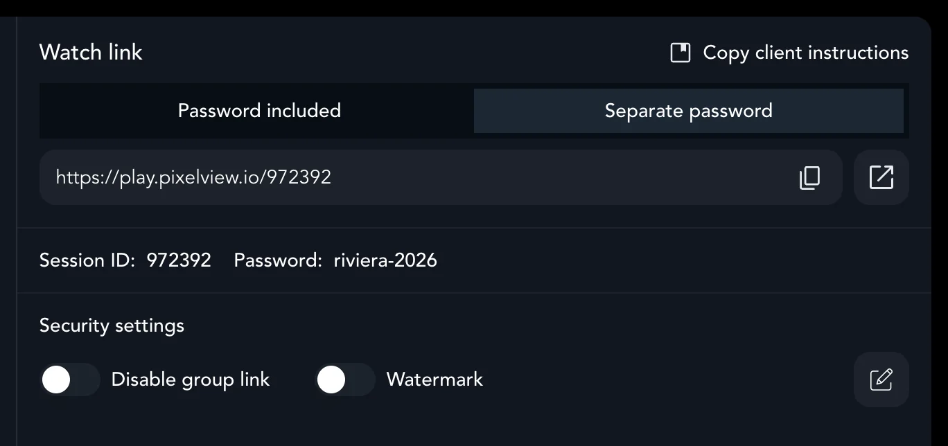 The Watch link panel with Separate password selected and a link without the password